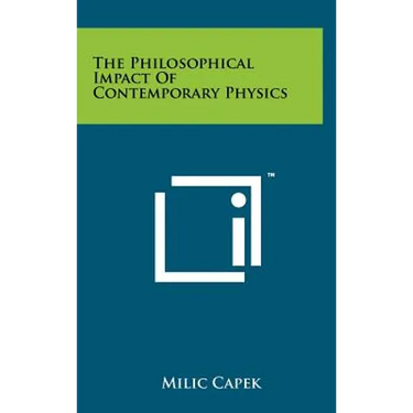 The Philosophical Impact Of Contemporary Physics