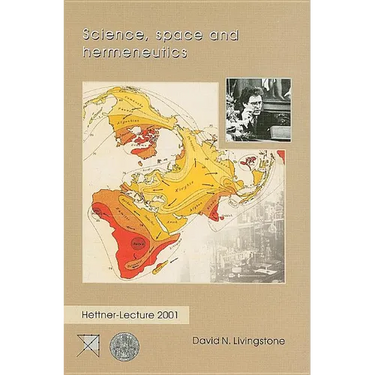 Science, Space and Hermeneutics