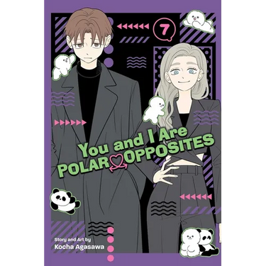 You and I Are Polar Opposites, Vol. 7