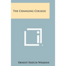 The Changing College