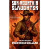 Sun Mountain Slaughter
