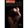 Africa: The Politics of Independence and Unity