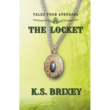 The Locket: Tales From Avenrand Book One