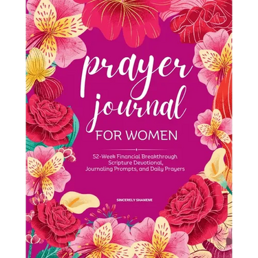 Prayer Journal for Women: Full Color 52-Week Financial Breakthrough Scripture Devotional, Journaling Prompts, and Daily Prayers