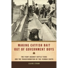 Making Catfish Bait Out of Government Boys: The Fight Against Cattle Ticks and the Transformation of the Yeoman South