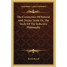The Connection Of Natural And Divine Truth Or, The Study Of The Inductive Philosophy