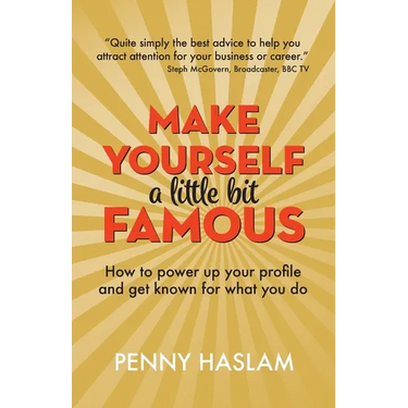 Make Yourself a Little Bit Famous: How to power up your profile and get known for what you do