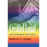 Created Equal: Faith Development and Prejudice