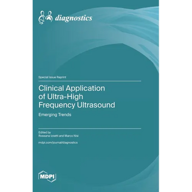 Clinical Application of Ultra-High Frequency Ultrasound: Emerging Trends