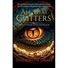 All That Glitters: A Dragon's Hoard of Pain and Pleasure