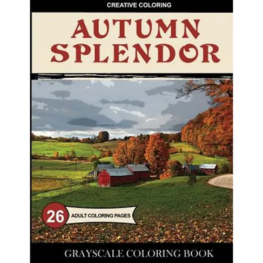 Autumn Splendor Grayscale Coloring Book