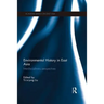 Environmental History in East Asia: Interdisciplinary Perspectives
