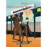 Abella and the Almost Racehorse