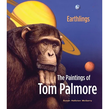 Earthlings: The Paintings of Tom Palmore