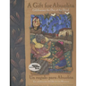 Gift for Abuelita / Un Regalo Para Abuelita