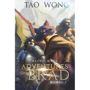 Adventures on Brad Books 1 - 3: A LitRPG Fantasy Series