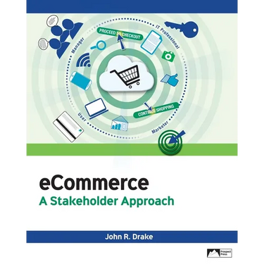 eCommerce: A Stakeholder Approach