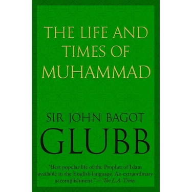 The Life and Times of Muhammad