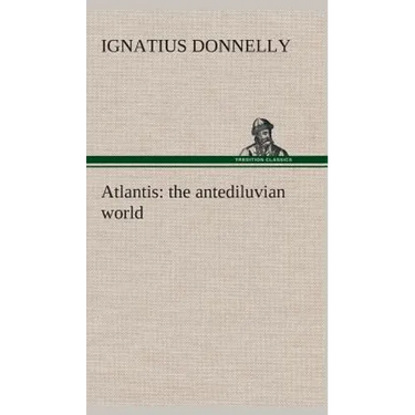 Atlantis: the antediluvian world