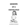 Memoirs of a Foster Child