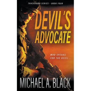 Devil's Advocate: A Steve Wolf Military Thriller