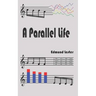 A Parallel Life: Ben Williamson