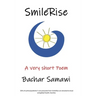 SmileRise: A very short poem