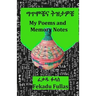 My Poems and Memory Notes ግጥሞቼና ትዝታዎቼ