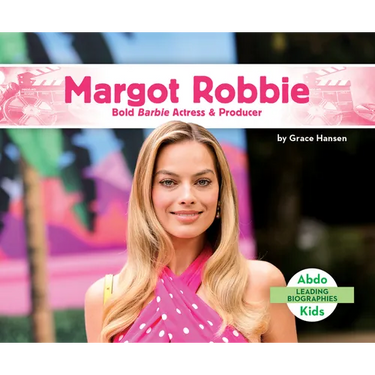 Margot Robbie: Bold Barbie Actress & Producer: Bold Barbie Actress & Producer