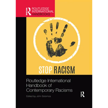 Routledge International Handbook of Contemporary Racisms