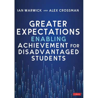 Greater Expectations: Enabling Achievement for Disadvantaged Students