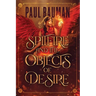 Spitfire and the Objects of Desire