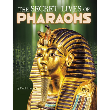 The Secret Lives of Pharaohs