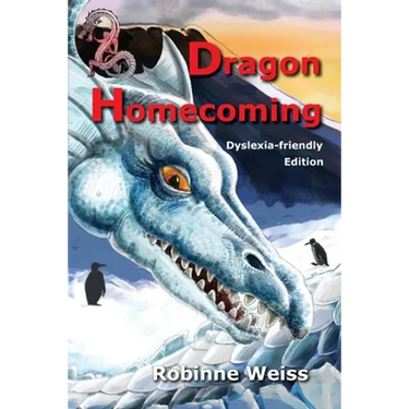 Dragon Homecoming--Dyslexia-friendly Edition