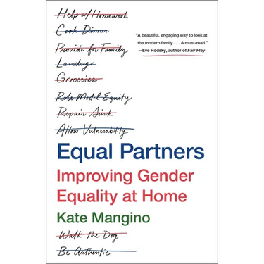 Equal Partners: Improving Gender Equality at Home