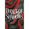 Dance of Shadows
