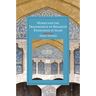 Women and the Transmission of Religious Knowledge in Islam