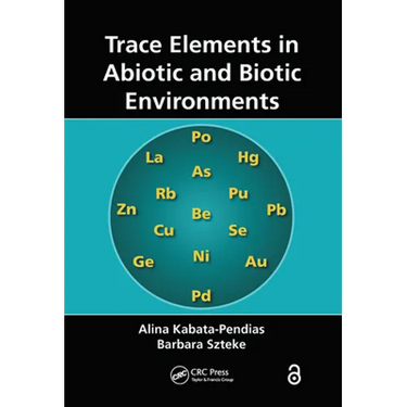 Trace Elements in Abiotic and Biotic Environments