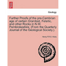 Further Proofs of the Pre-Cambrian Age of Certain Granitoid, Felsitic, and Other Rocks in N.W. Pembrokeshire. (from the Quarterly Journal of the Geolo