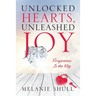 Unlocked Hearts, Unleashed Joy: Forgiveness Is the Key