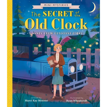 The Secret of the Old Clock: A Nancy Drew Detective Story