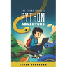 The Young Coder's Python Adventure