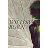 Willow Born