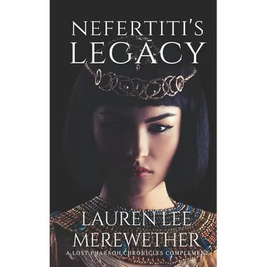 Nefertiti's Legacy: A Lost Pharaoh Chronicles Complement