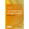 The Fundamentals of People Analytics: With Applications in R