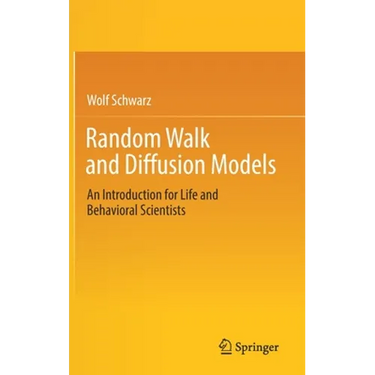 Random Walk and Diffusion Models: An Introduction for Life and Behavioral Scientists