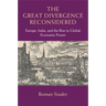 The Great Divergence Reconsidered