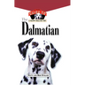 The Dalmatian: An Owner's Guide to a Happy Healthy Pet