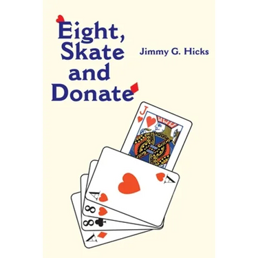 Eight, Skate and Donate