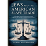 Jews and the American Slave Trade